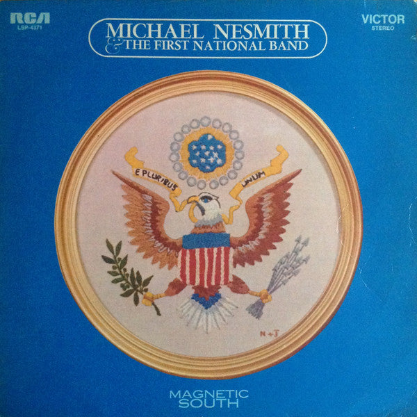 Michael Nesmith & The First National Band -Magnetic South