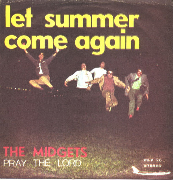 The Midgets* -Let Summer Come Again