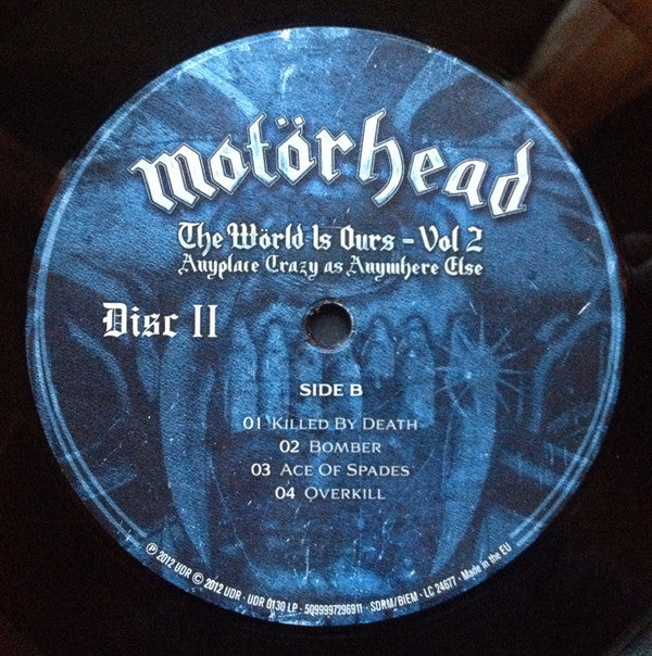 Motörhead - The Wörld Is Ours - Vol 2 (Anyplace Crazy As Anywhere Else)