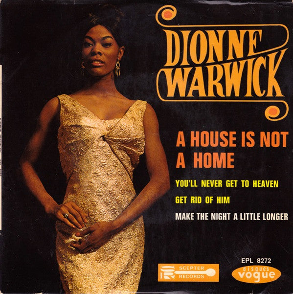 Dionne Warwick -A House Is Not A Home