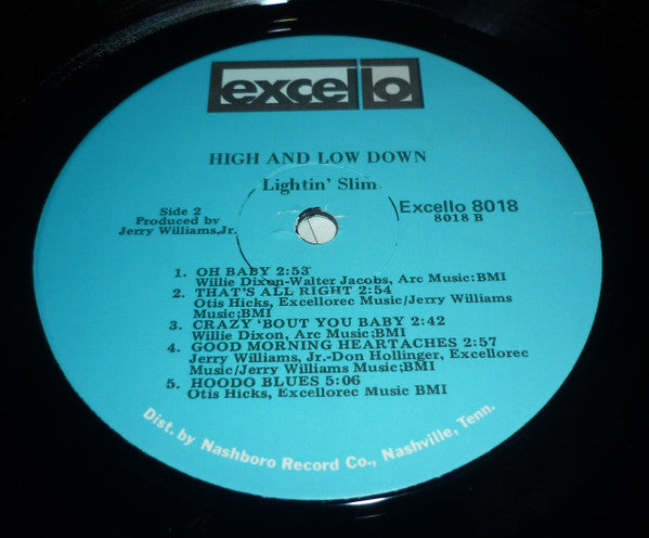 Lightnin' Slim* - High And Low Down