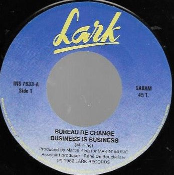 Bureau De Change - Business Is Business / Going To Pieces