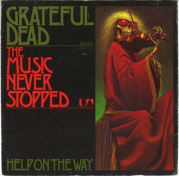 Grateful Dead* -The Music Never Stopped