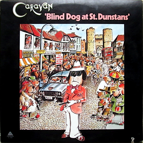 Caravan -Blind Dog At St. Dunstans