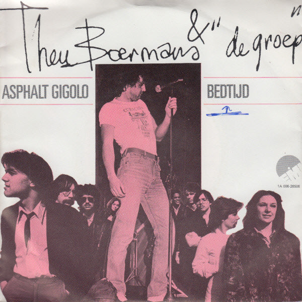 Theu Boermans & "De Groep" -Asphalt Gigolo / Bedtijd