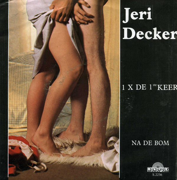 Jeri Decker -1 X De 1 Ste Keer