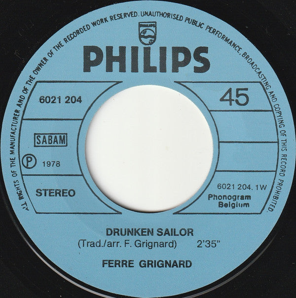 Ferre Grignard -Drunken Sailor / Ring, Ring, I've Got To Sing