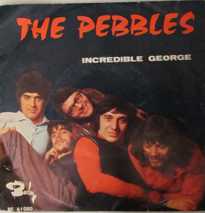 The Pebbles -Incredible George