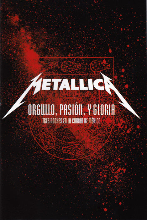 Metallica -Orgullo, Pasion, Y Gloria - Tres Noches En La Ciudad De México