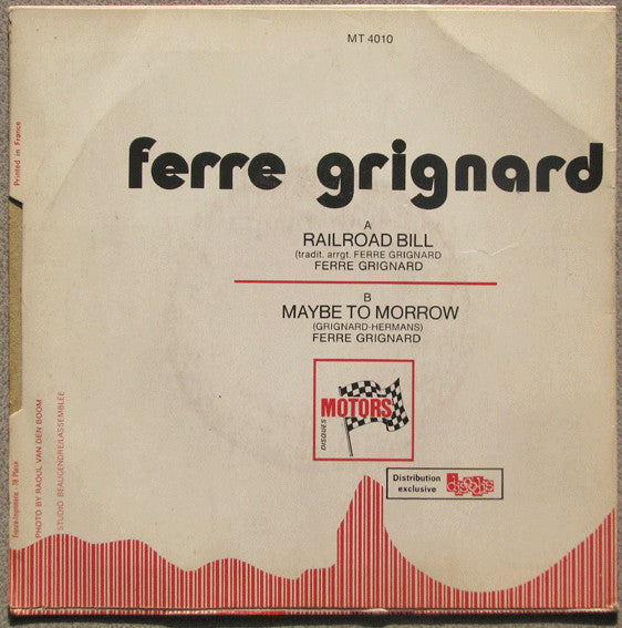 Ferre Grignard -Railroad Bill / Maybe To Morrow