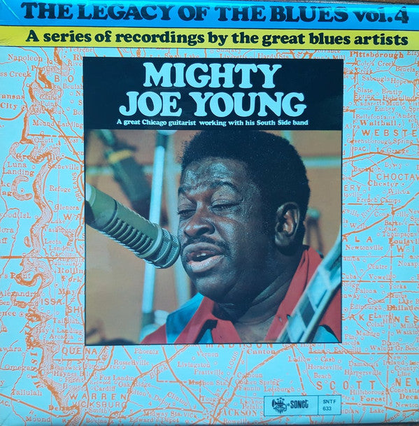 Mighty Joe Young - The Legacy Of The Blues Vol. 4