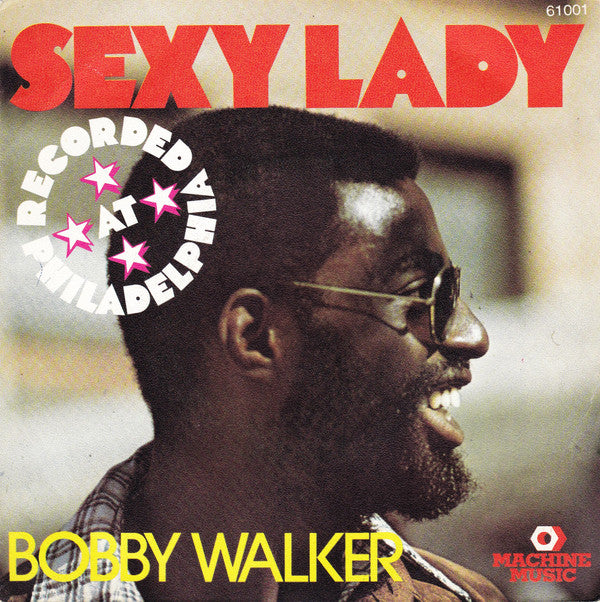Bobby Walker (2) -Sexy Lady