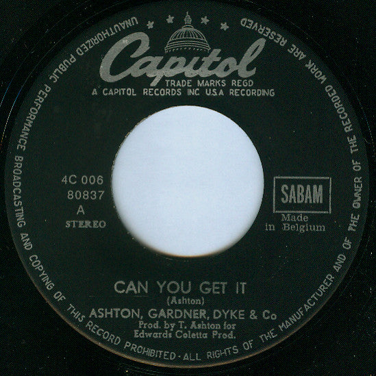 Ashton, Gardner, Dyke & Co.* -Can You Get It / Delirium