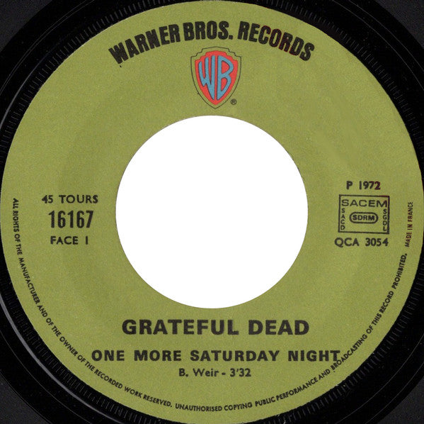 The Grateful Dead -One More Saturday Night / Bertha