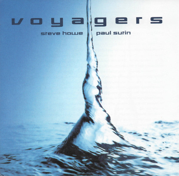 Steve Howe & Paul Sutin -Voyagers