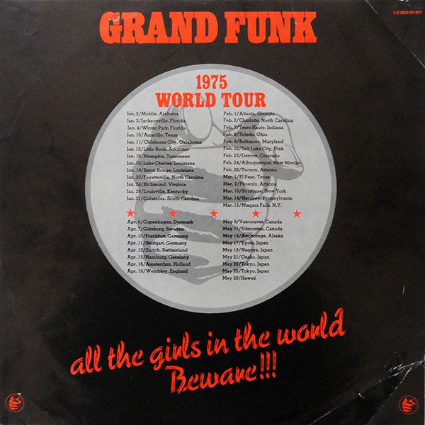 Grand Funk* -All The Girls In The World Beware!!!