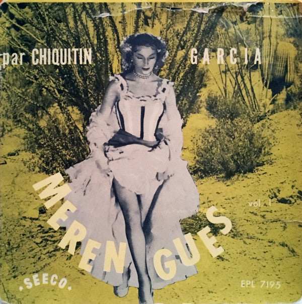Chiquitin Garcia Y Su Trio Alegria - Merengues  Vol.1