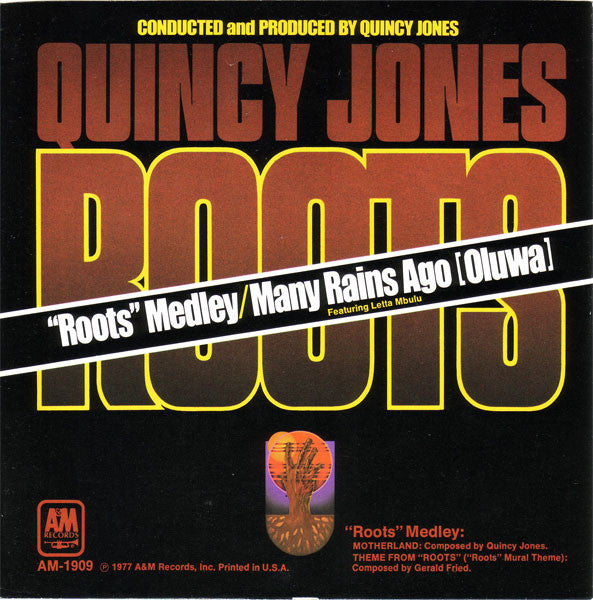 Quincy Jones -Roots Medley / Many Rains Ago (Oluwa)