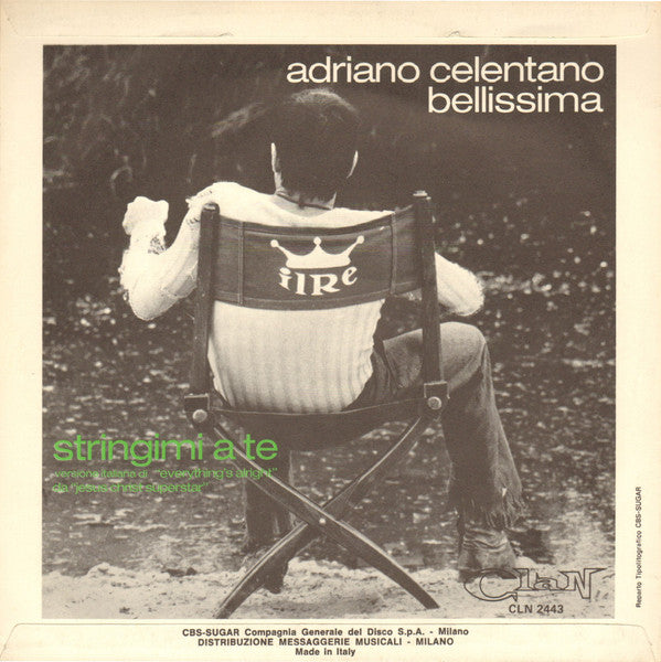 Adriano Celentano -Bellissima / Stringimi A Te