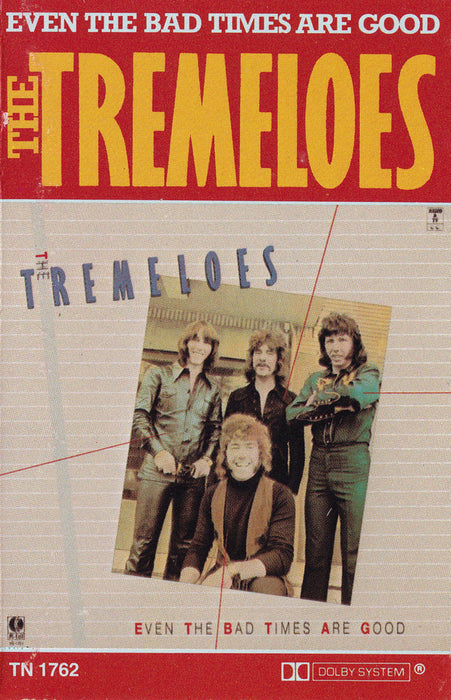 The Tremeloes -Even The Bad Times Are Good