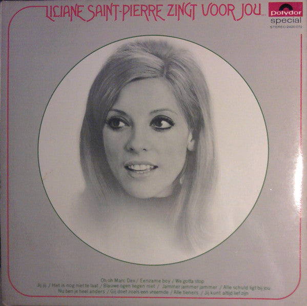 Liliane Saint-Pierre -Zingt Voor Jou