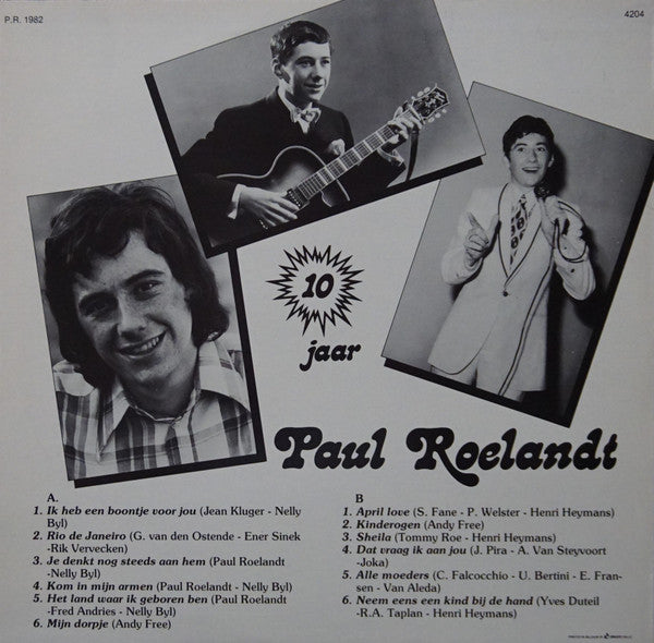 Paul Roelandt -10 jaar Paul Roelandt