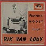 Franky Bodet -Rik Van Looy
