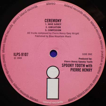 Spooky Tooth / Pierre Henry -Ceremony: An Electronic Mass