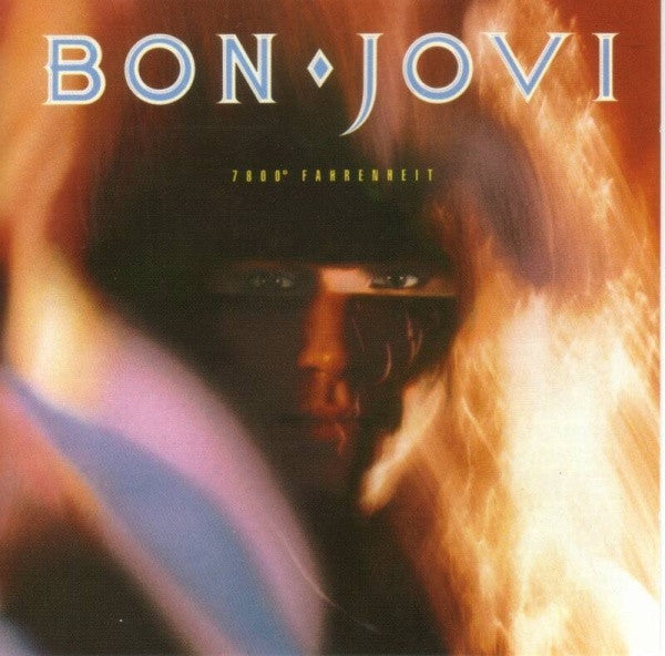 Bon Jovi -7800° Fahrenheit