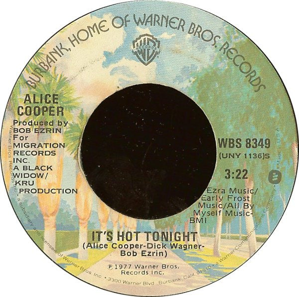 Alice Cooper (2) -You And Me / It's Hot Tonight