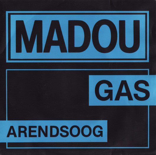 Madou (2) -Gas / Arendsoog