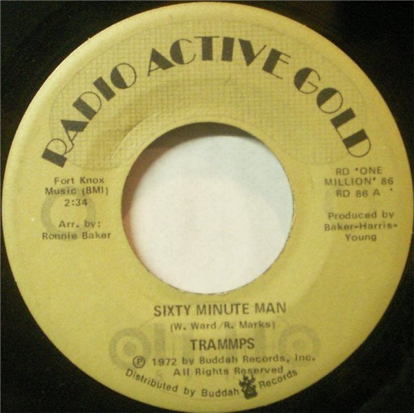 Trammps* -Sixty Minute Man / Zing Went The Strings Of My Heart