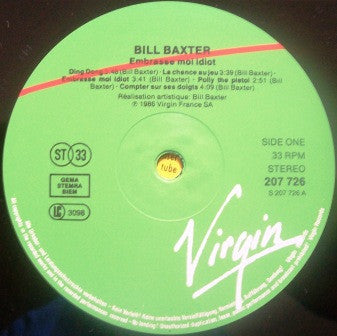 Bill Baxter -Embrasse-Moi, Idiot!