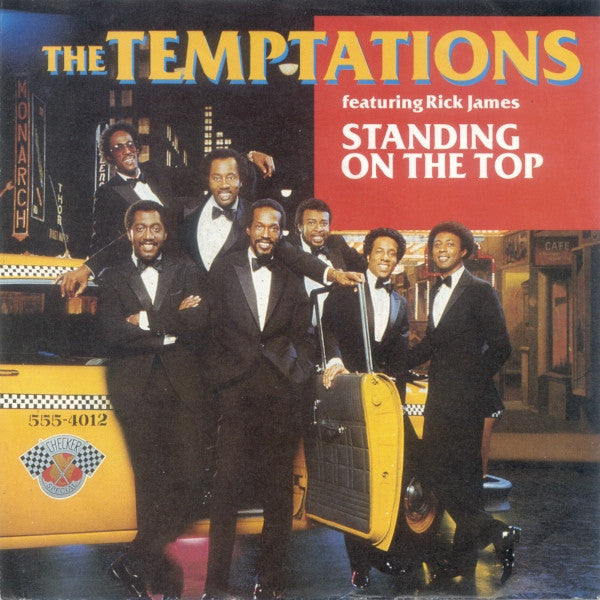 The Temptations Featuring Rick James -Standing On The Top