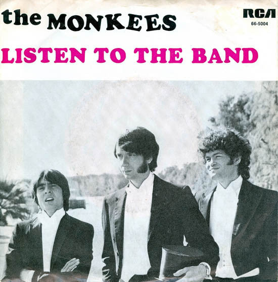 The Monkees -Someday Man / Listen To The Band