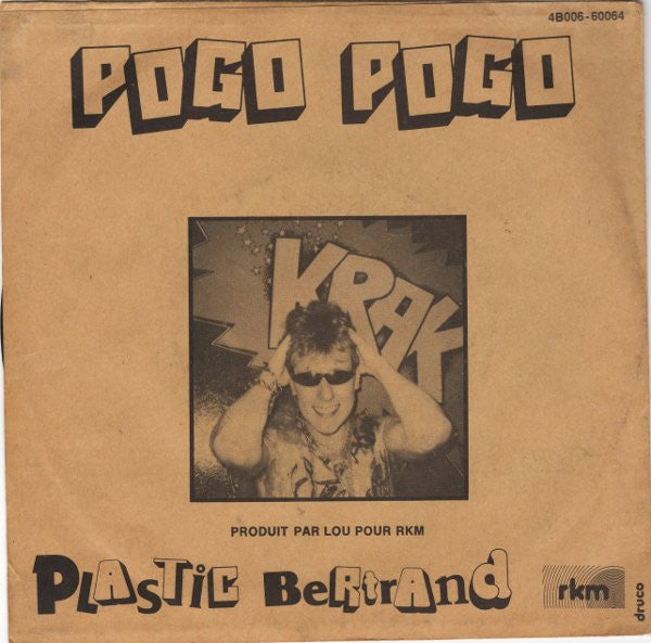Plastic Bertrand -Ça Plane Pour Moi