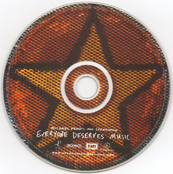 Michael Franti And Spearhead -Everyone Deserves Music