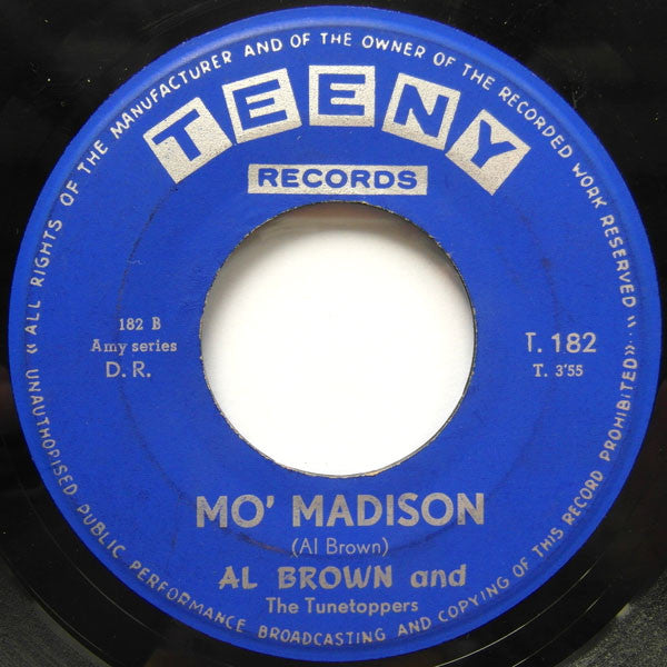 Al Brown And The Tunetoppers* - The Madison / Mo' Madison