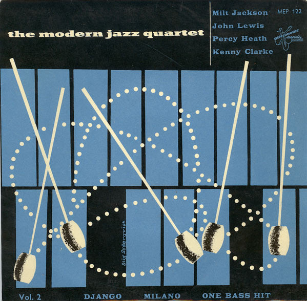 The Modern Jazz Quartet -Vol. 2: Django / Milano / One Bass Hit