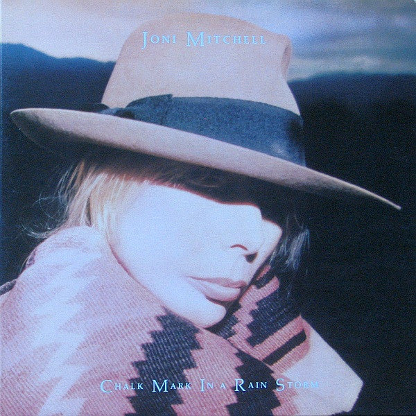 Joni Mitchell -Chalk Mark In A Rain Storm