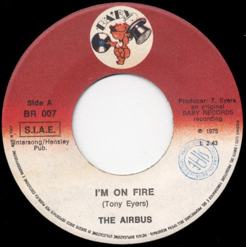 The Airbus* -I'm On Fire = Sto Bruciando