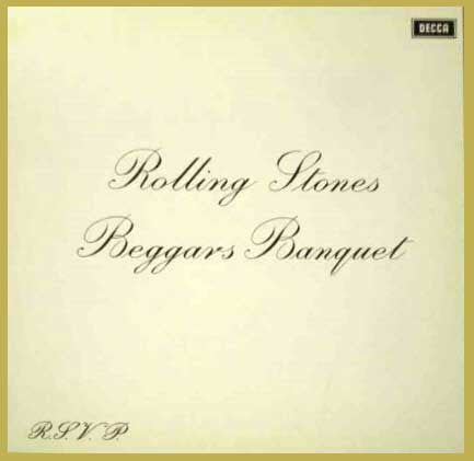 Rolling Stones* -Beggars Banquet