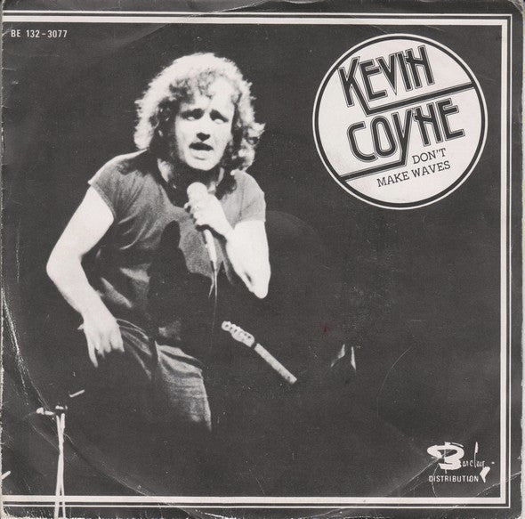 Kevin Coyne -Don't Make Waves