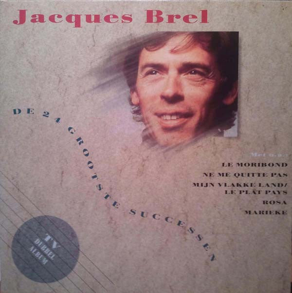 Jacques Brel -De 24 Grootste Successen