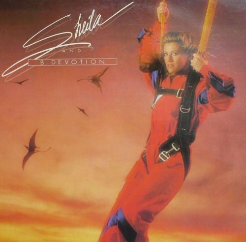 Sheila And B. Devotion* -King Of The World