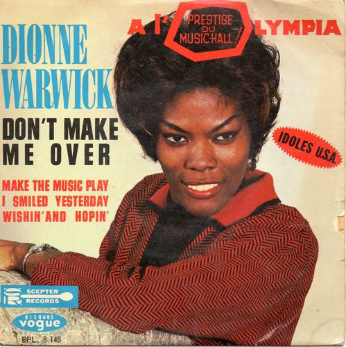 Dionne Warwick -Don't Make Me Over