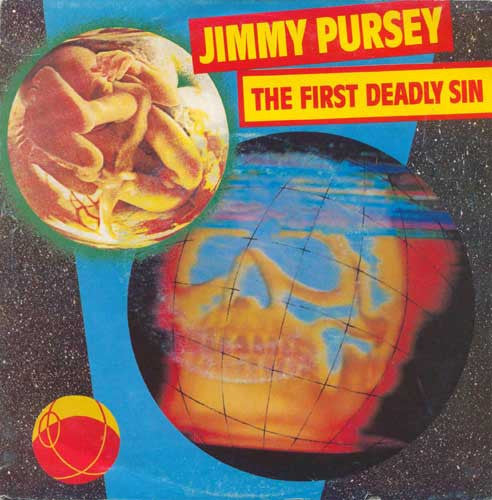 Jimmy Pursey -The First Deadly Sin
