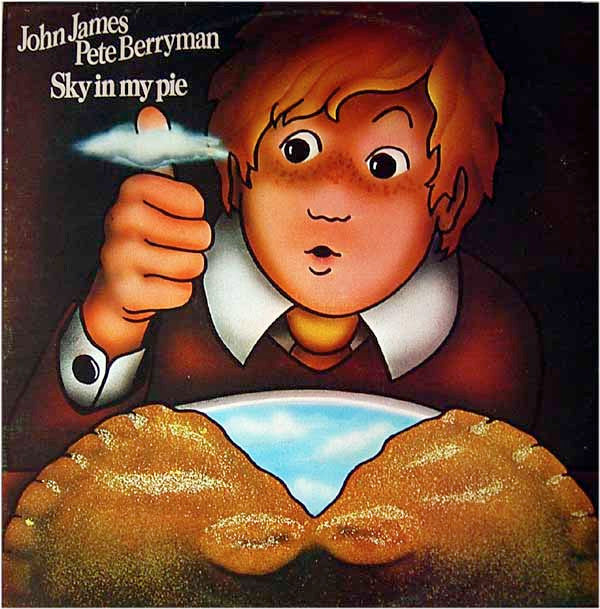 John James (2) & Pete Berryman -Sky In My Pie