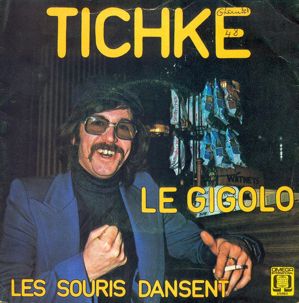 Tichke -Le Gigolo