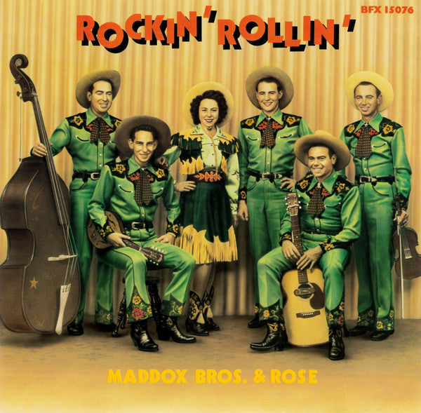Maddox Bros. & Rose* -Rockin' Rollin'